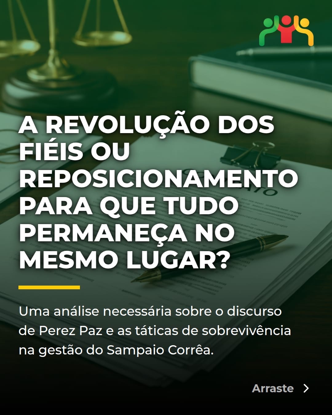 A REVOLUÇÃO DOS FIÉIS OU REPOSICIONAMENTO PARA QUE TUDO PERMANEÇA NO MESMO LUGAR?